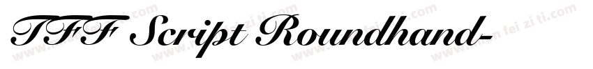 TFF Script Roundhand字体转换